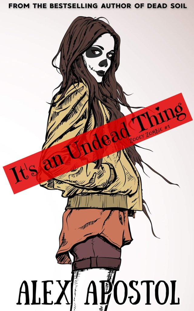 It's an Undead Thing - Zooey Zombie Book 1 cover