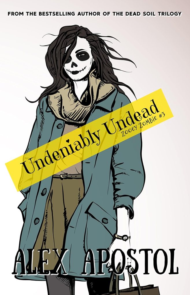 Undeniably Undead - Zooey Zombie Book 3 cover