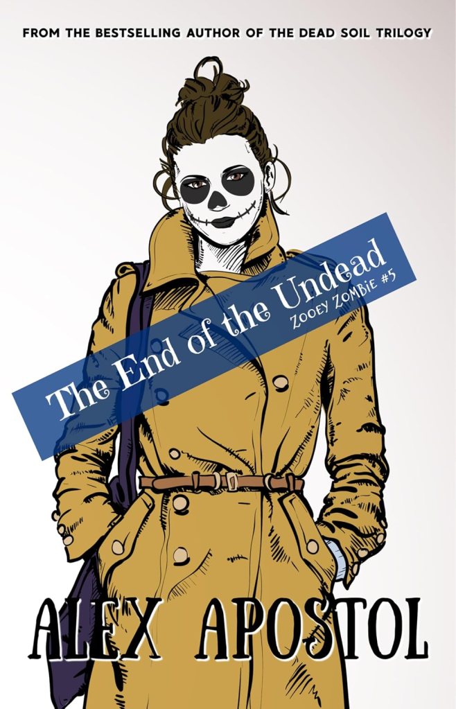 The End of the Undead - Zooey Zombie Book 5 cover